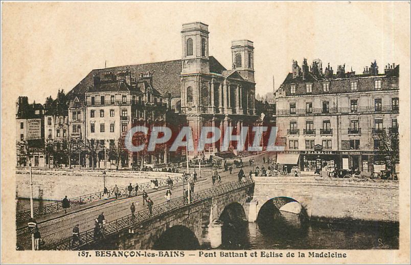 Besançon-les-Bains — Pont Battant et Église de la Madeleine