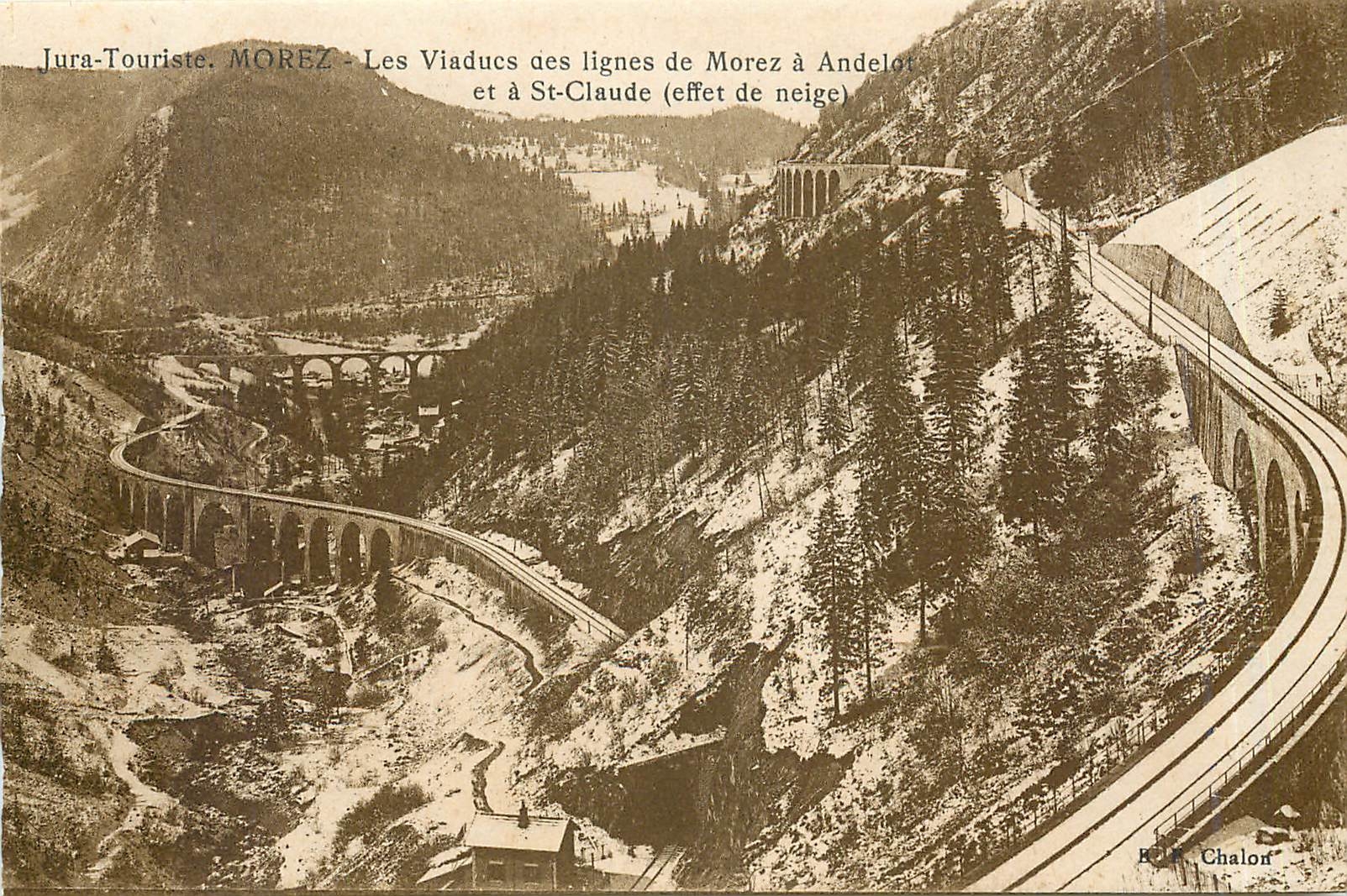 CPA Jura-Touriste MOREZ-Les Viaducs des lignes de Morez a Andelot et a St-Claude (effet de neige)