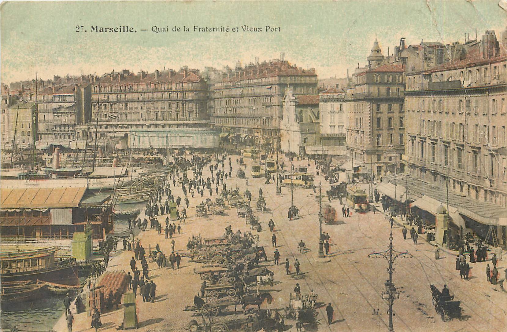 Marseille — Quai de la Fraternité et Vieux Port — M. Ollivier, édit. (cliché Nadar) — Série N° 13