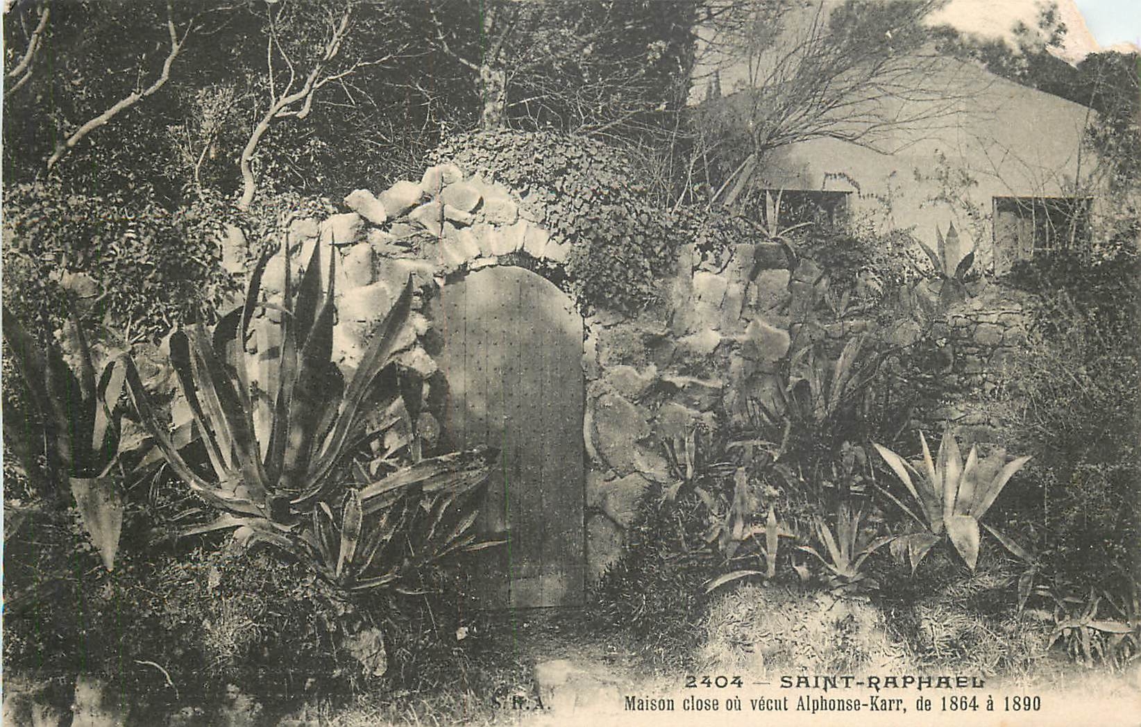 CPA Saint Raphael Maison Close ou vecut Alphonse Karr de 1864 a 1890 