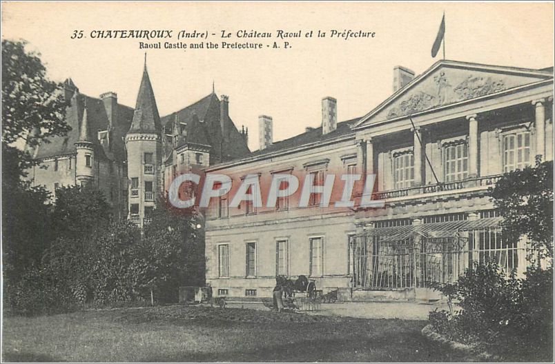 CPA Chateauroux Indre Le Chateau Raoul et la Prefecture 
