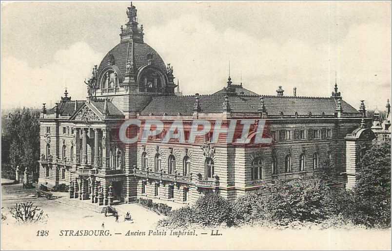CPA Strasbourg Ancien Palais Imperial 