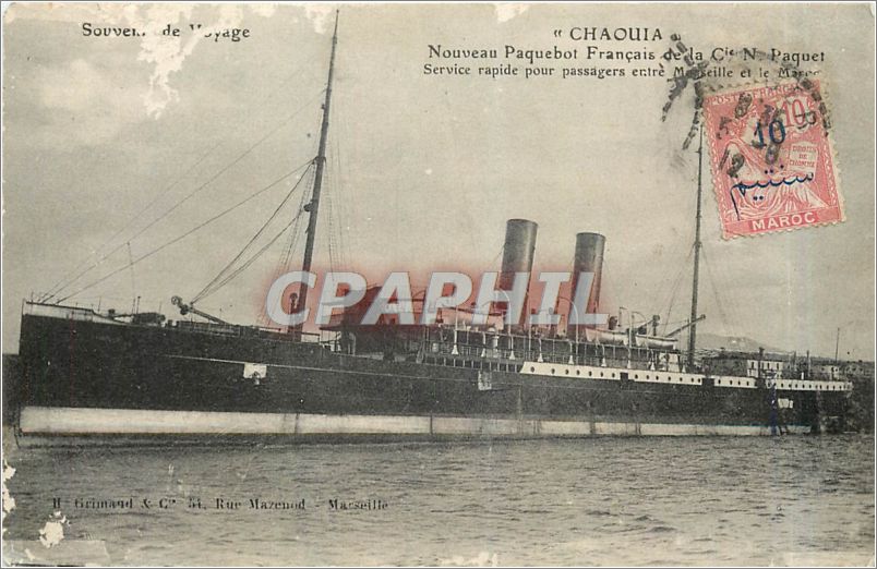CPA Chaouia Nouveau Paquebot Francais de la Cie N Paquet Service rapide pour passagers entre Marseil