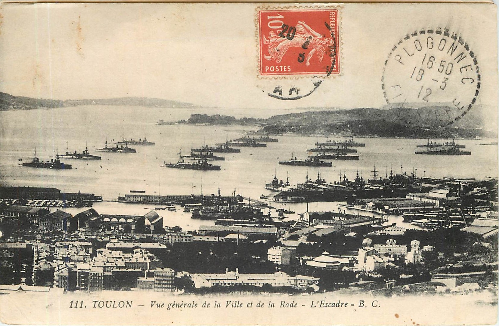 CPA Toulon Vue generale de la Ville et de la Rade L'Escadre