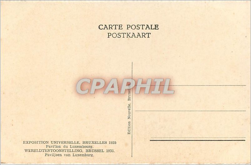 Pavillon Luxemburg — Weltausstellung Brüssel 1935 — Neue Ausgabe, Brüssel — Rückseite