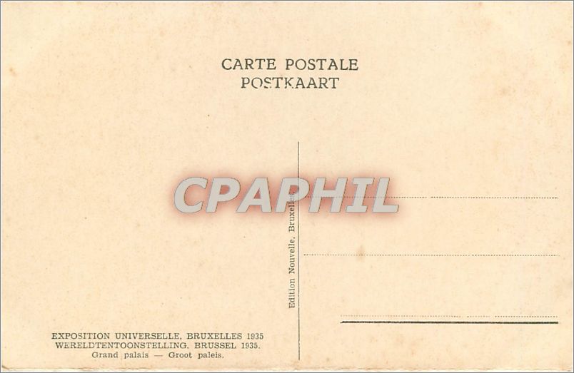 Grand palais — Exposition universelle de Bruxelles 1935 — Édition Nouvelle, Bruxelles — Rückseite