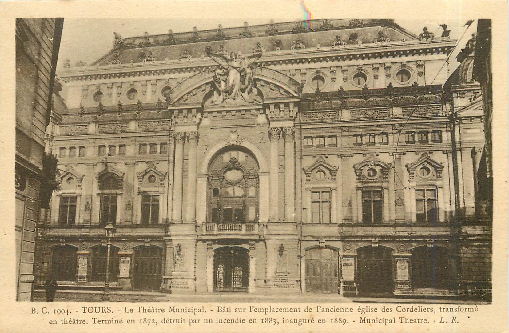 CPA Tours Le Theatre Municipal Bati sur l'emplacement de l'ancienne eglise des Cordeliers transforme