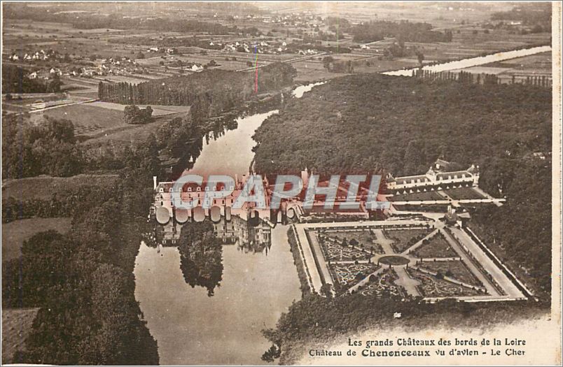 CPA Les grands Chateaux des bords de la Loire Chateau de Chenonceaux vu d'avion Le Cher 