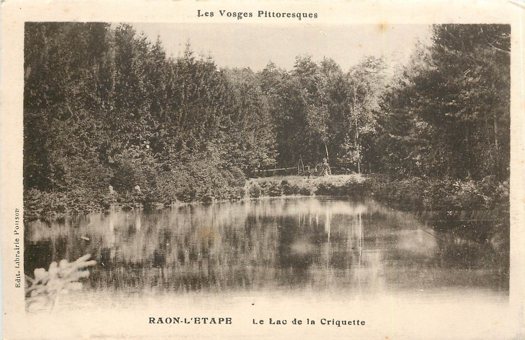 CPA Les Vosges Pittoresques Raon L'Etape Le Lac de la Criquette 