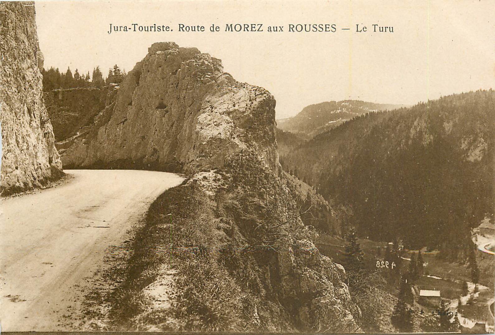 CPA Jura Touriste Route de Morez aux Rousses Le Turu 