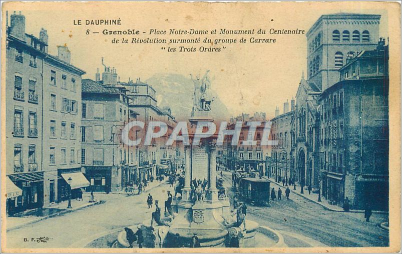 Grenoble — Place Notre-Dame et Monument du Centenaire de la Révolution "les Trois Ordres"