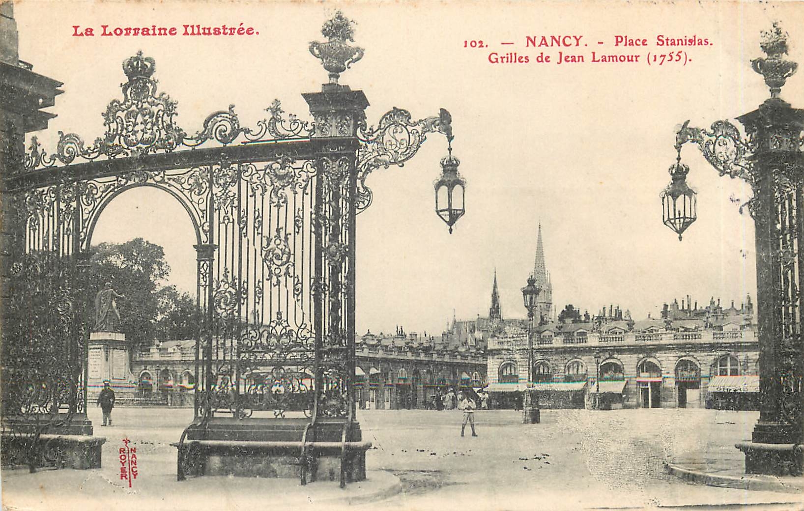 NANCY - Place Stanislas - Grilles de Jean Lamour (1755) — La Lorraine Illustrée, n°102