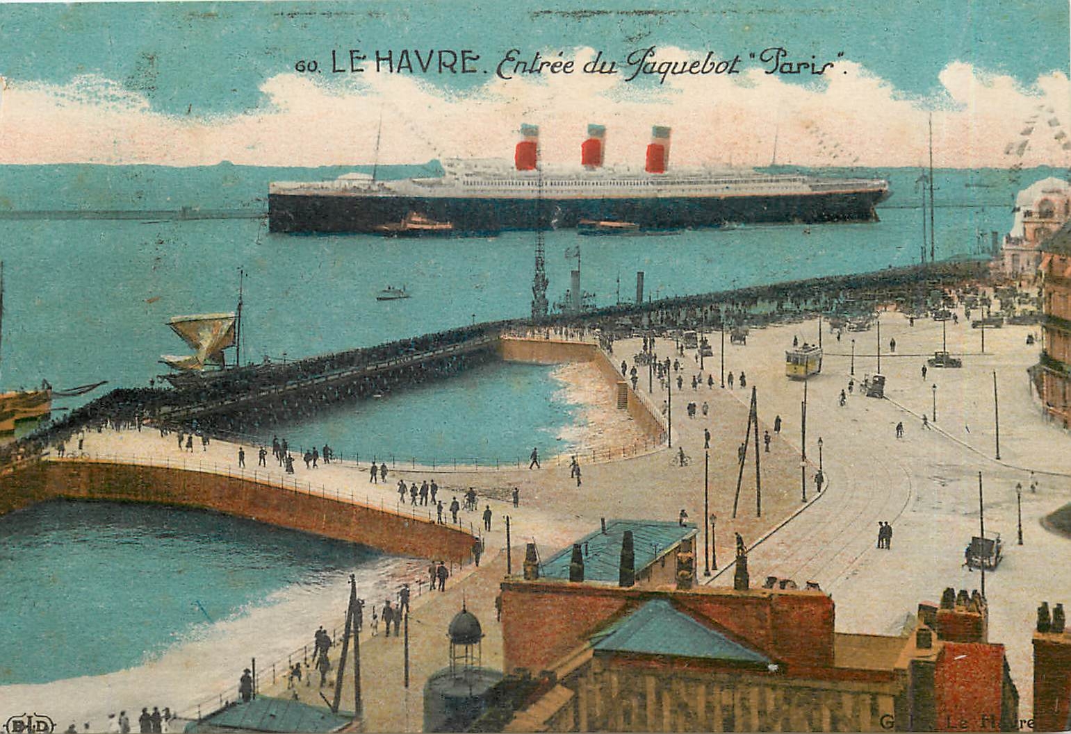 CPA Le Havre Entree du Paquebot Paris 