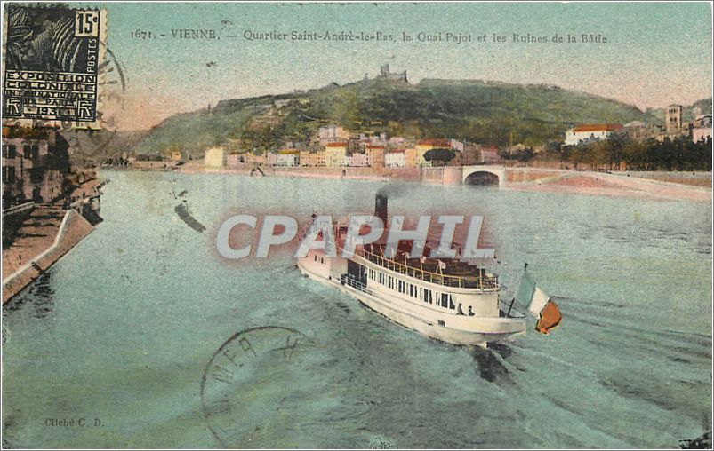 CPA Vienne Quartier Saint Andre le Pas le Quai et les Ruines de la Baite Bateau