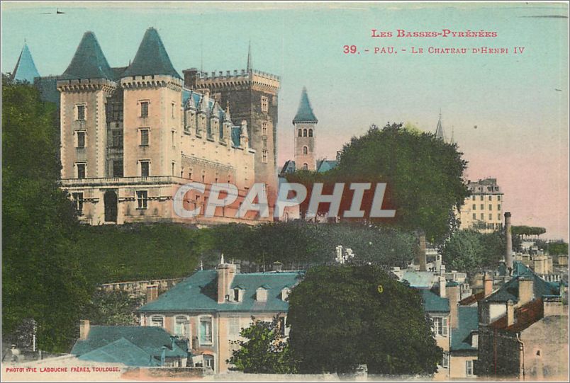 CPA Les Basses Pyrenees Pau Le Chateau d'Henri IV 