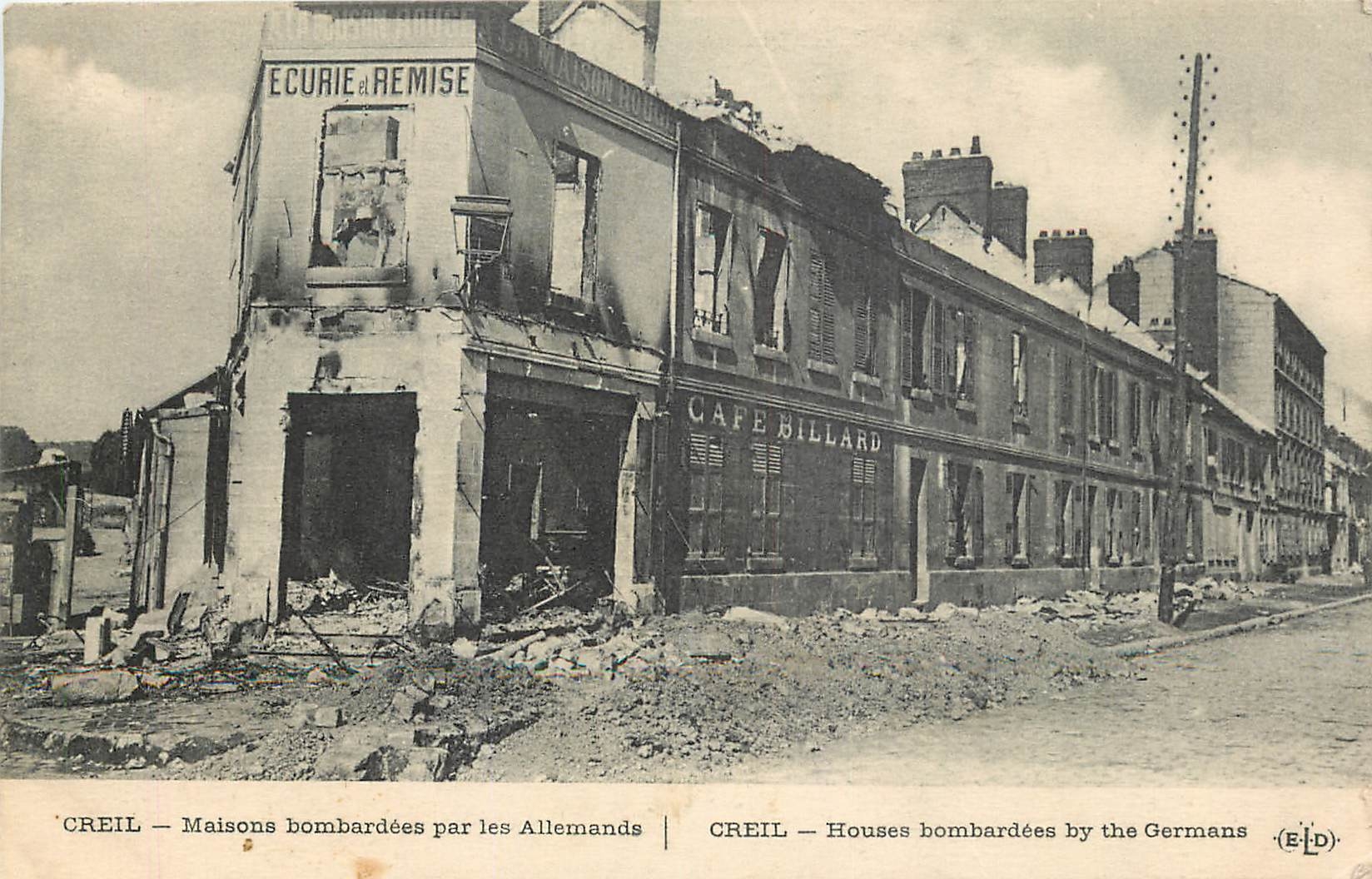 Creil — Maisons bombardées par les Allemands — (E.I.D.)