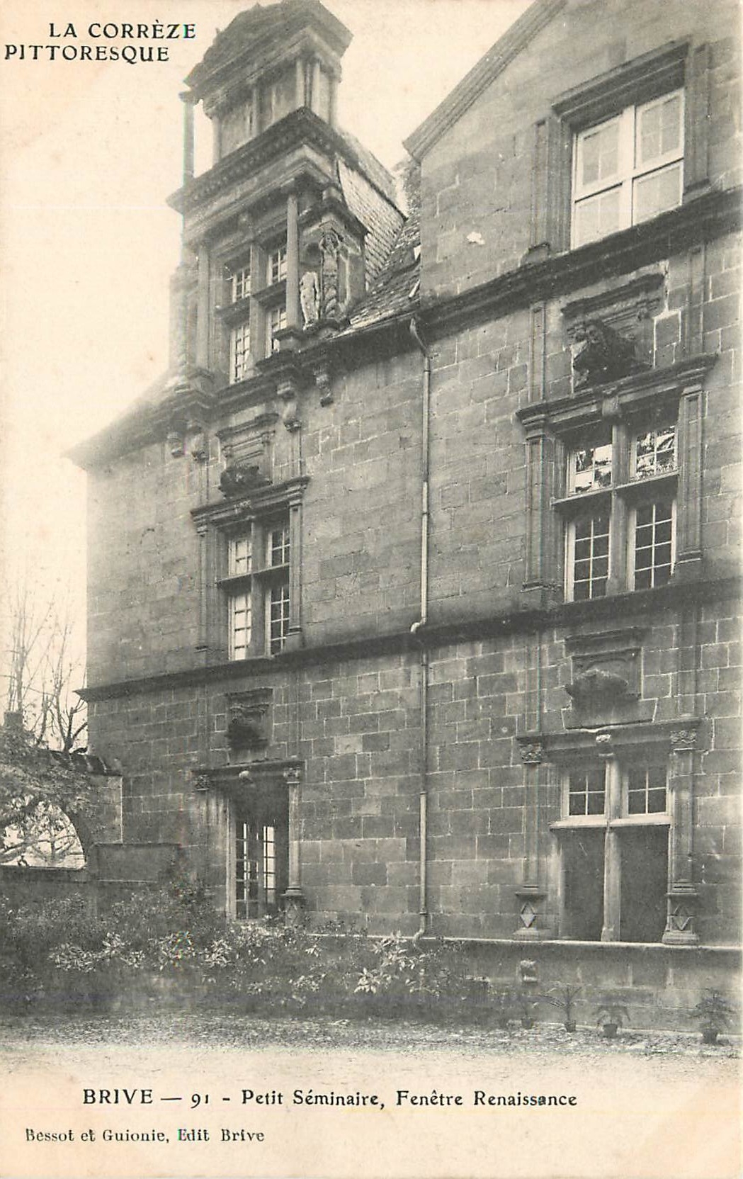 CPA La Correze Pittoresque Brive petit Seminaire Fenetre Renaissance 