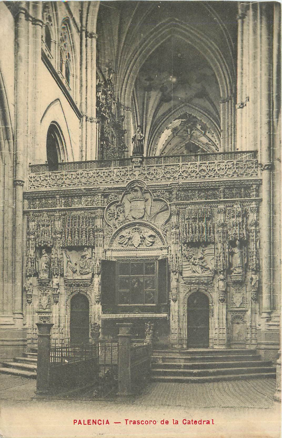 CPA Palencia Trascoro de la Catedral 