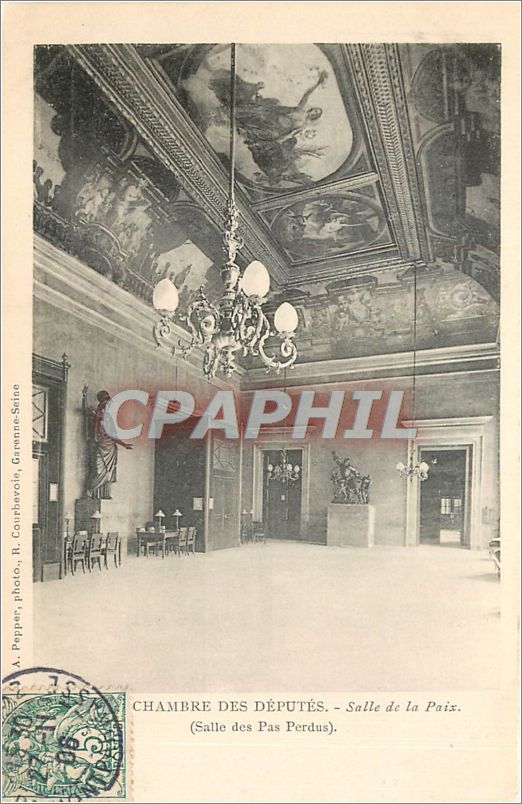 CPA Chambre des Deputes Salle de la Paix Salle des Pas Perdus Paris