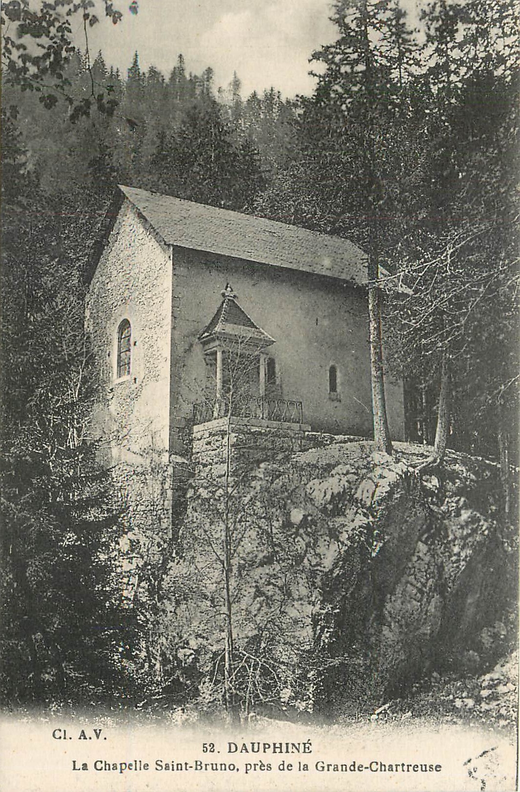 La Chapelle Saint-Bruno, près de la Grande-Chartreuse — Dauphiné — CI.A.V. n°52