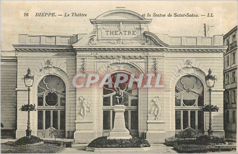 CPA Dieppe Le Theatre Statue de Saint Saens 