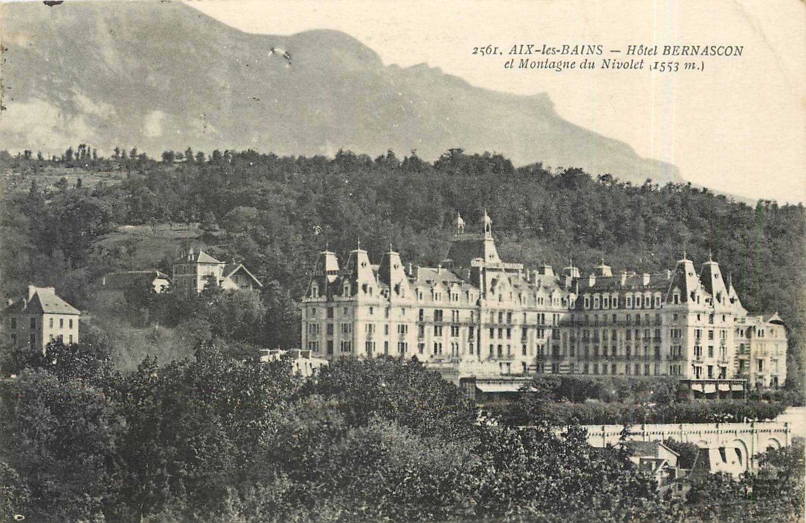 CPA Aix les Bains Hotel Bernascon et Montagne du Nivolet 