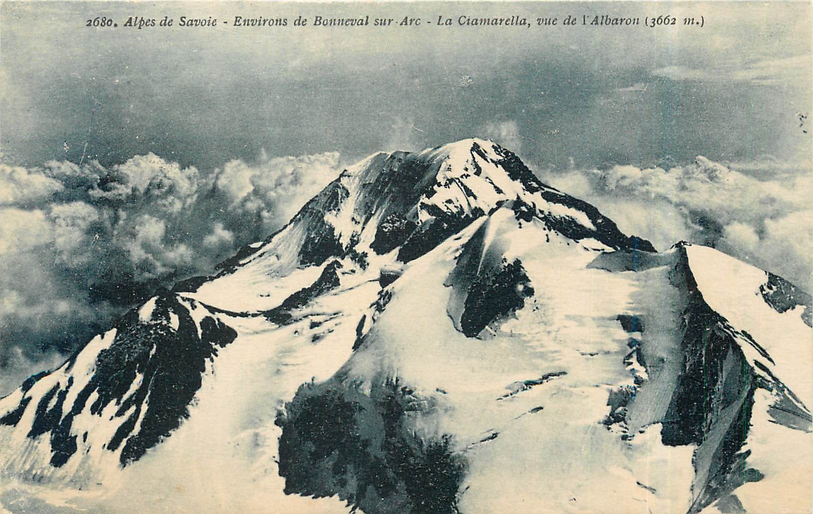 CPA Alpes de Savoie Environs de Bonneval sur Arc La Ciamarella vue de l'Albaron