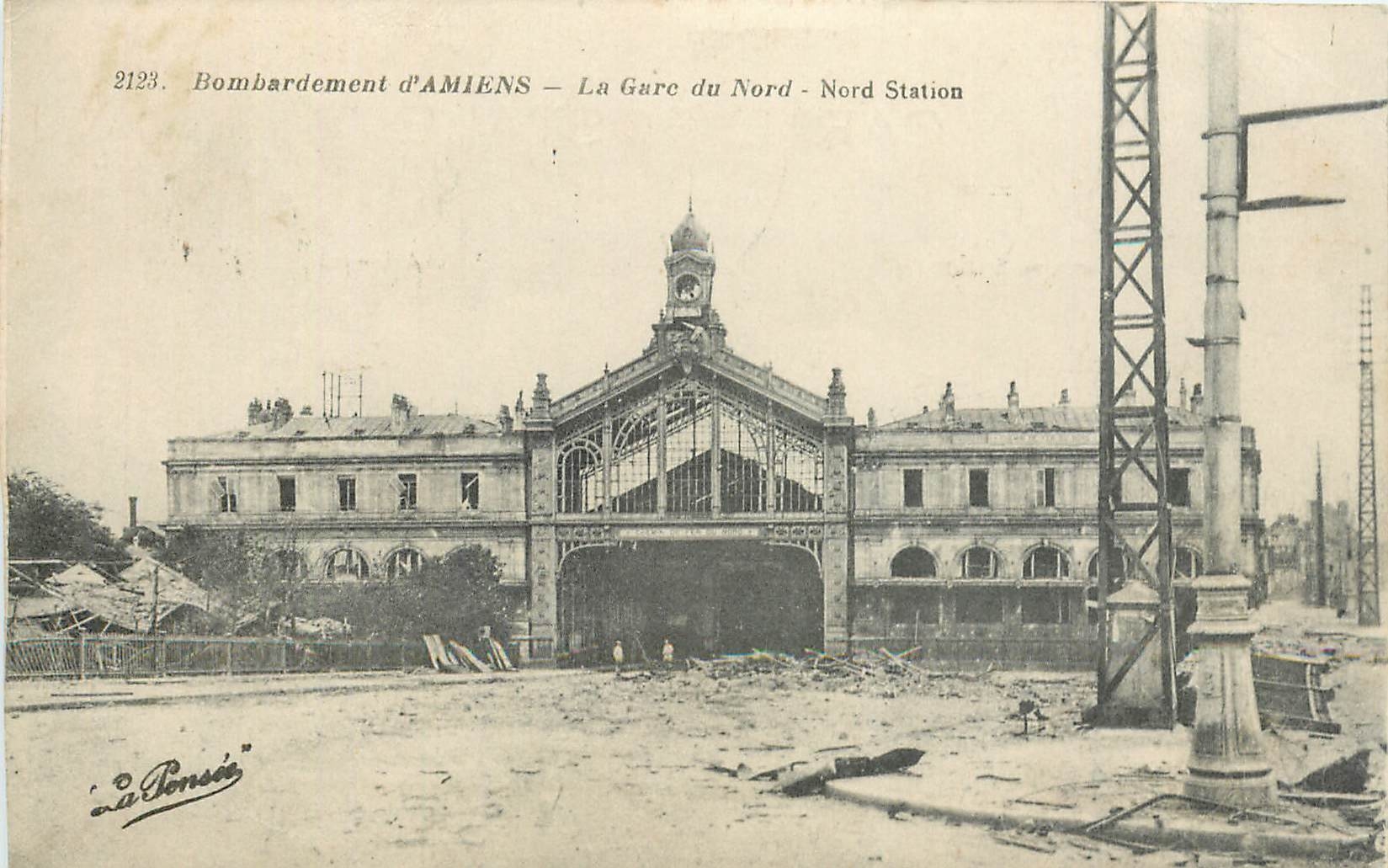 CPA Bombardement d'Amiens La Gare du Nord Militaria