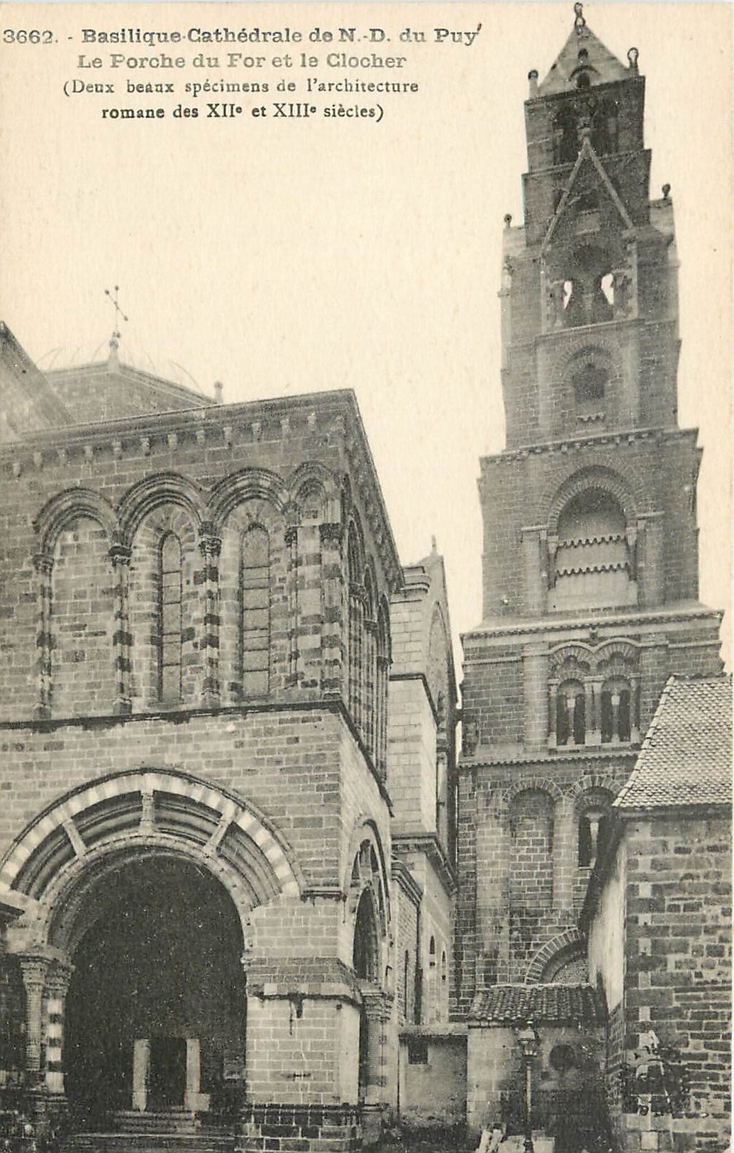 Basilique Cathédrale de N.-D. du Puy — Le Porche du For et le Clocher — Éditions d'Art Margerit-Breton