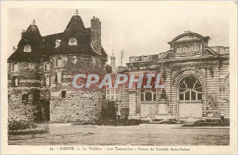 CPA Dieppe Le Theatre Les Tournelles Statue de Camille Saint Saens 