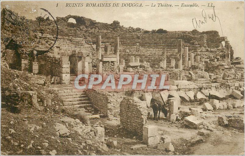 CPA Ruines Romaines de Dougga Le Theatre Ensemble 