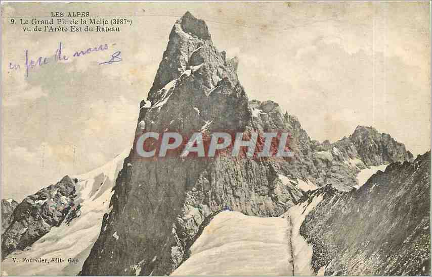 CPA Les Alpes Le Grand Pic de la Meije vu de l'Arete Est du Rateau 