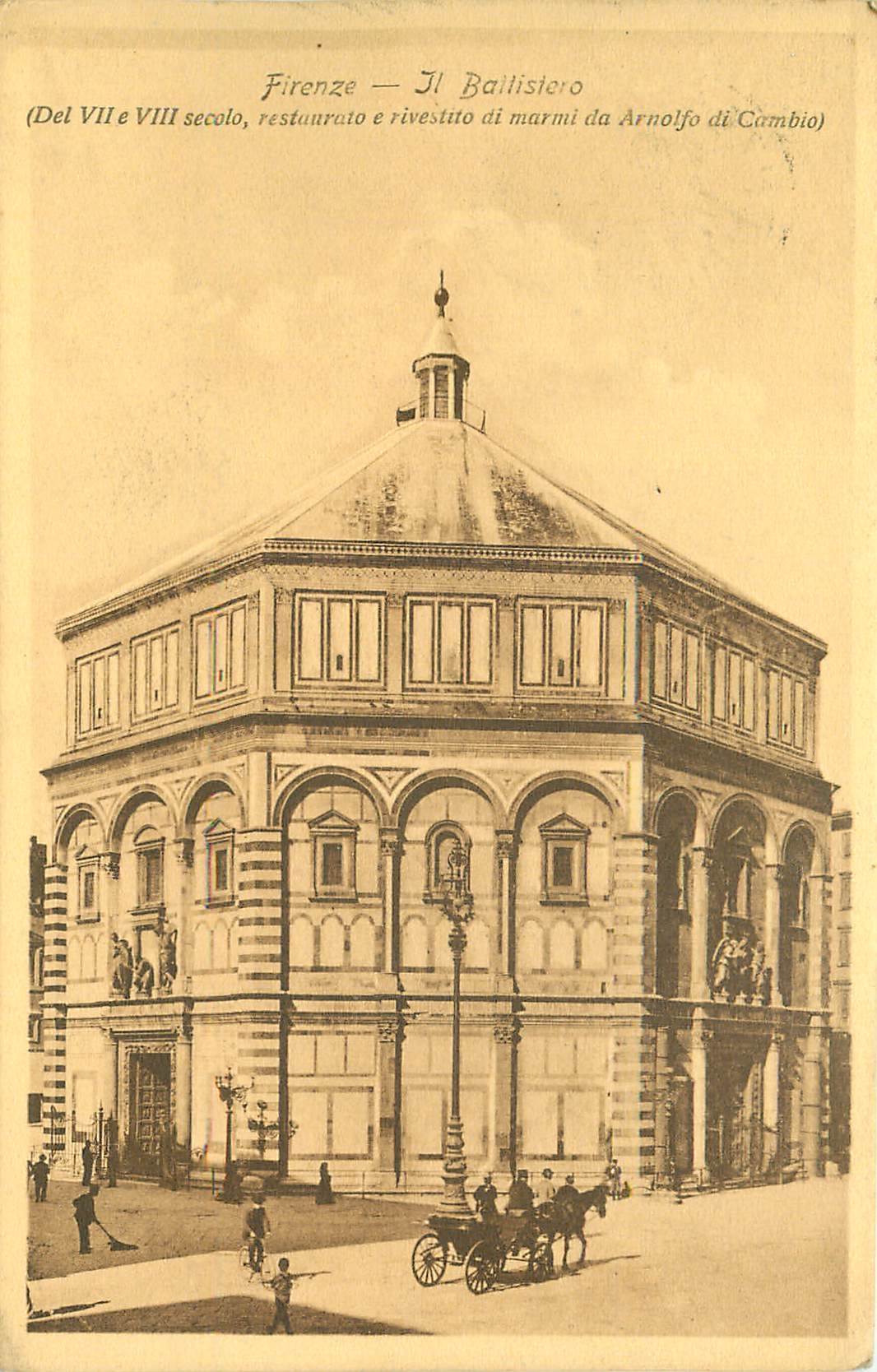 CPA Firenze Il Ballistero Del VII e VIII secolo restaurato e rivestito di marmi da Arnolfo di Cambio