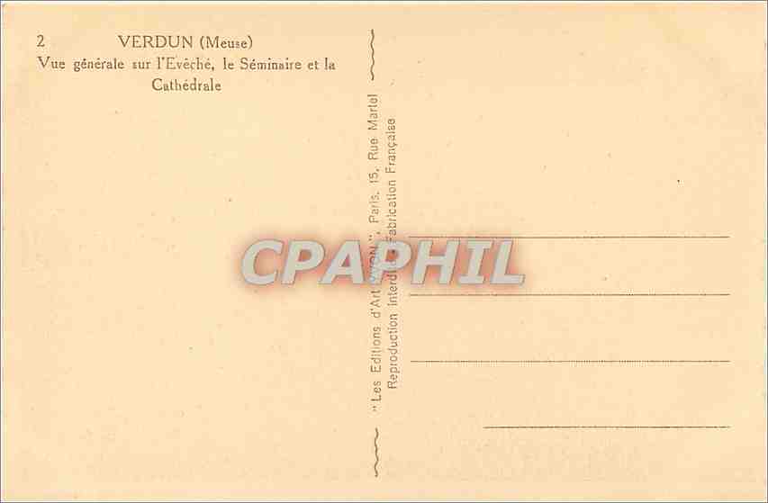 Verdun (Meuse) — Vue générale sur l'Évêché, le Séminaire et la Cathédrale — Les Éditions d'Art Français — Verso