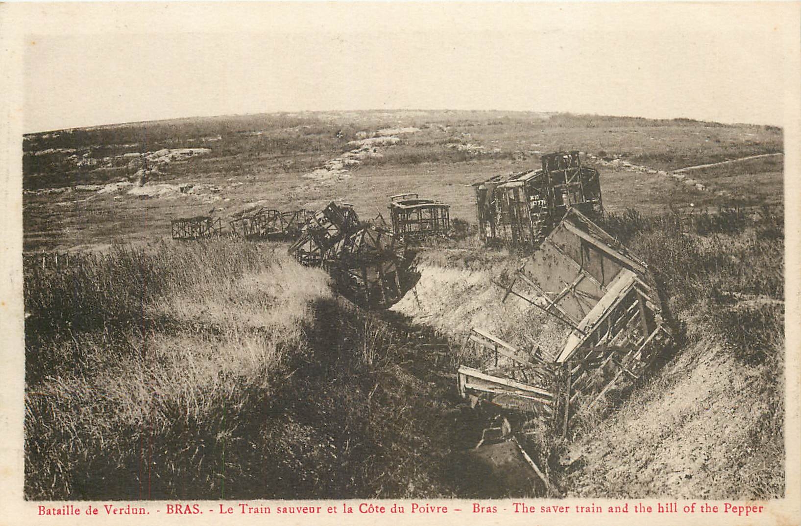CPA Bataille de Verdun Bras Le Train sauveur et la Cote du Poivre 