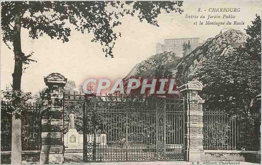 Cherbourg — Entrée du Jardin Public et la Montagne du Ronle — A. B. Adillette, Cherbourg
