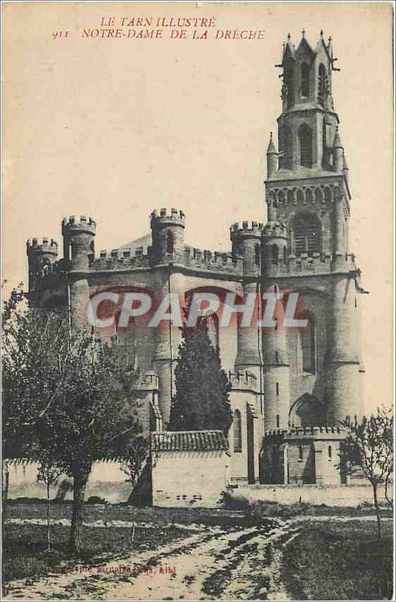 CPA Le Tarn Illustre Notre Dame de la Dreche 