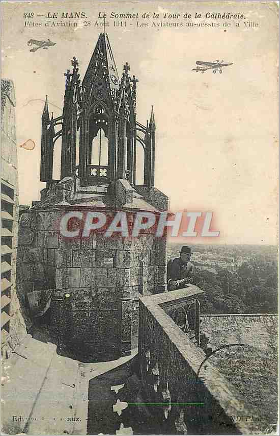CPA Le Mans Le Sommet de la Tour de la Cathedrale Avion Aviation