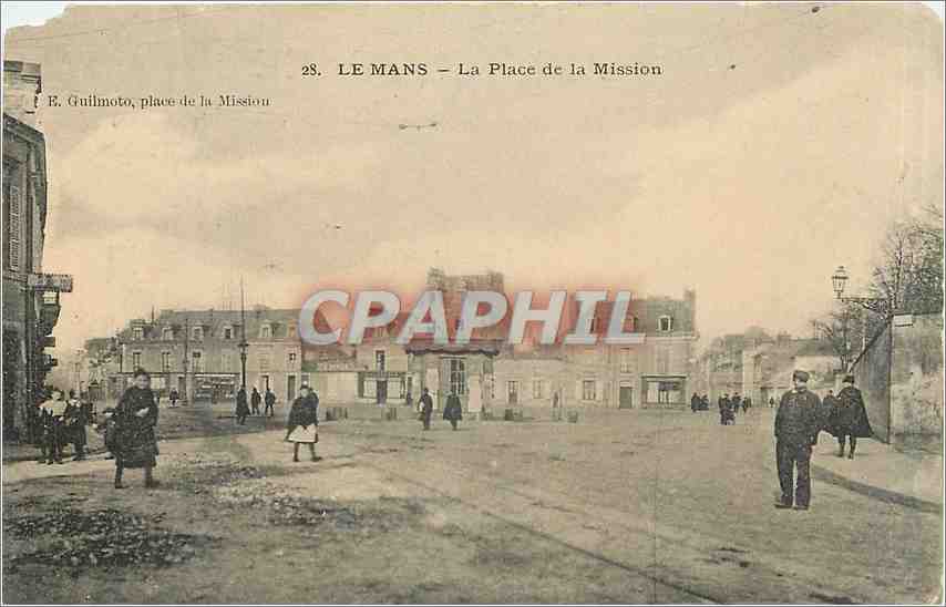 CPA Le Mans La Place de la Mission 