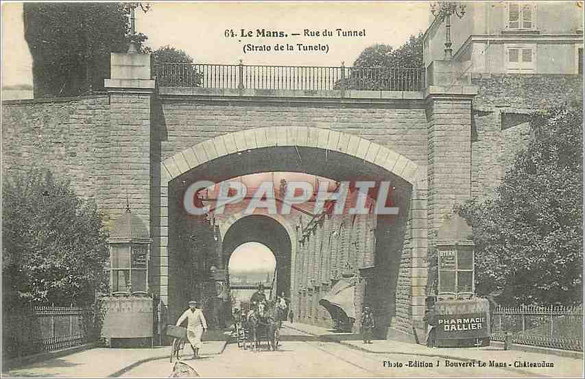 CPA Le Mans Rue du Tunnel Strato de la Tunelo Pharmacie Dallier