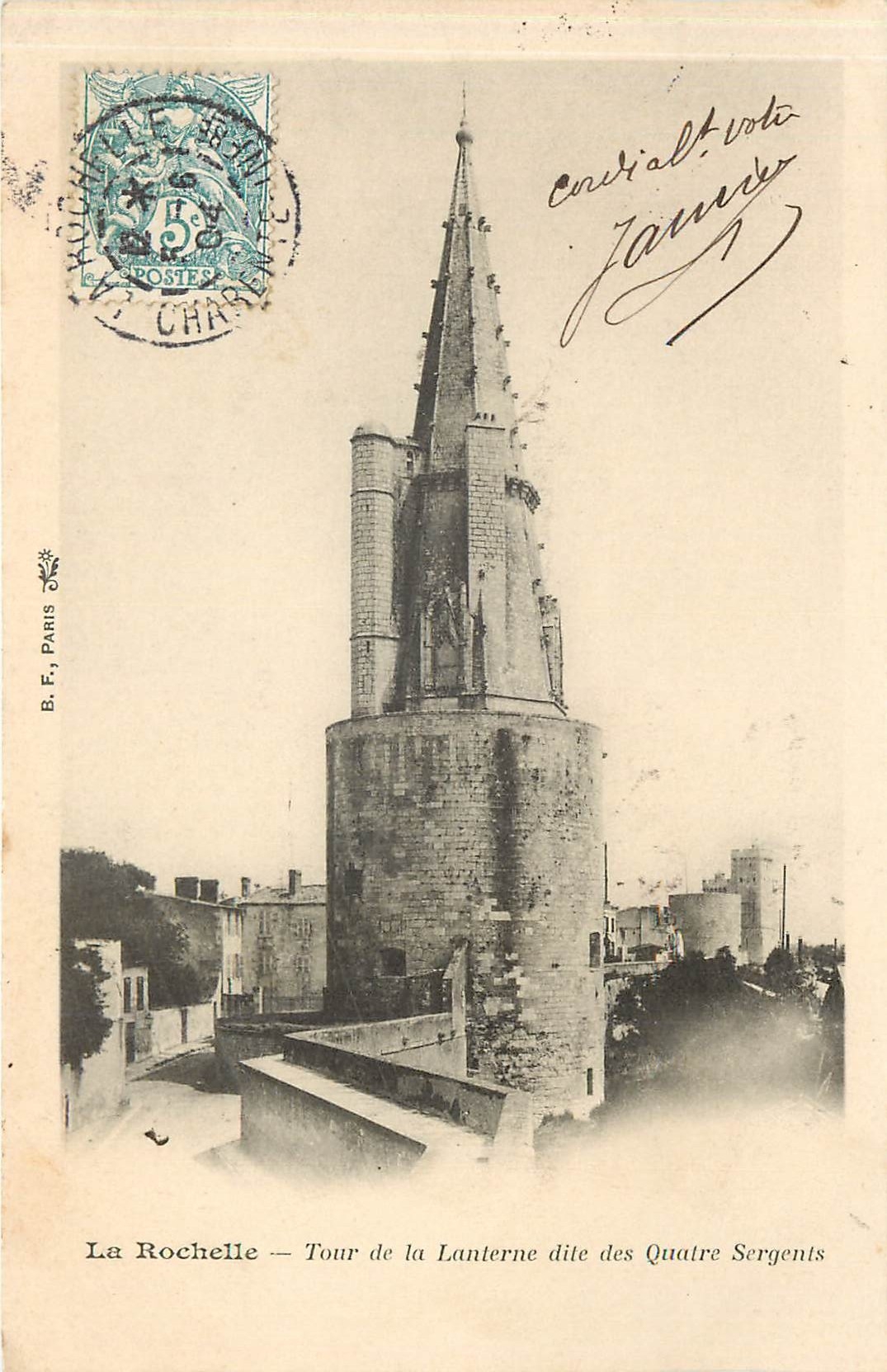 La Rochelle — Tour de la Lanterne dite des Quatre Sergents — B.F. Paris