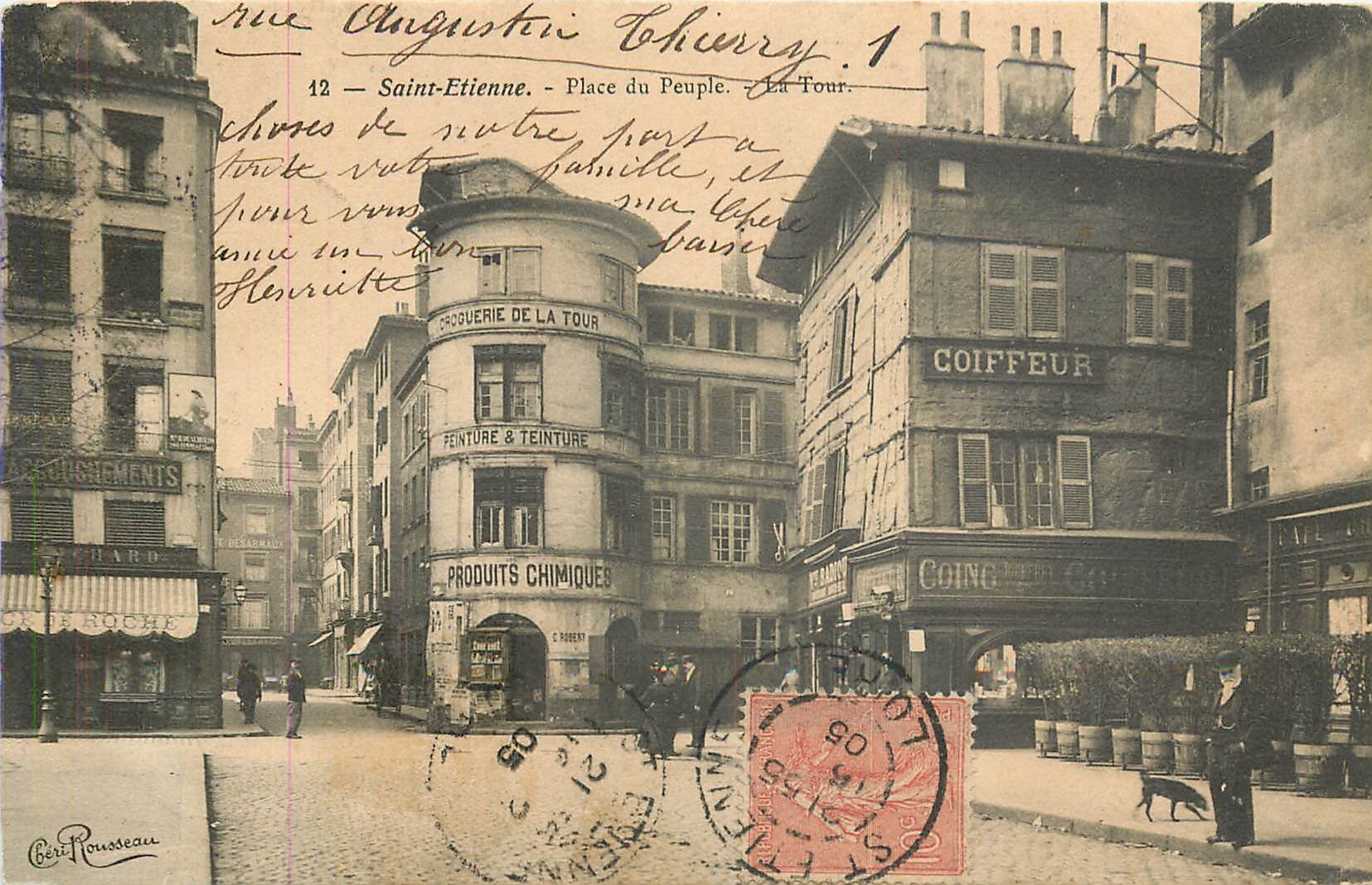 Place du Peuple, La Tour — Rue Auguste Chirry, 12 — Éditeur Bertrand Rousseau