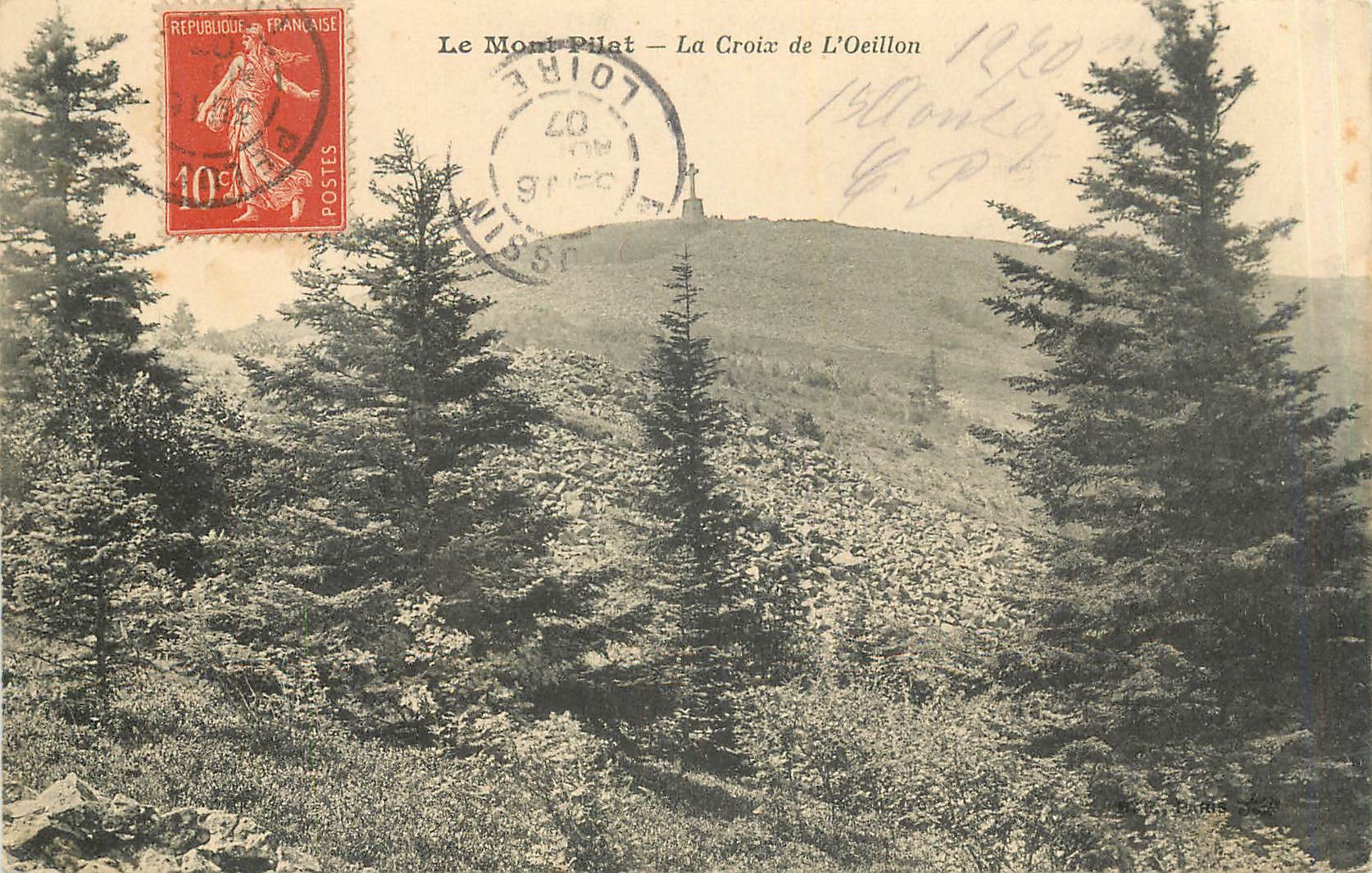 CPA Le Mont Pilat La Croix de l'Oeillon 