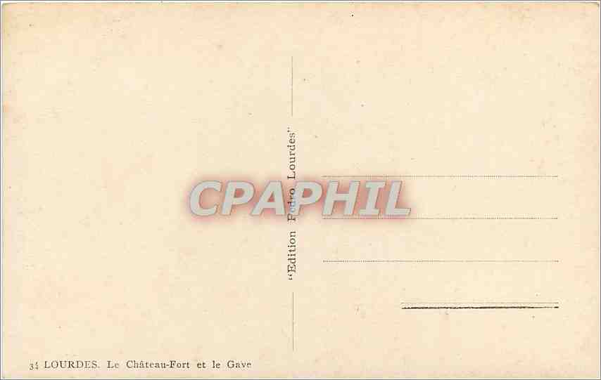 CPA Lourdes Le Chateau Fort et le Gave  — Verso