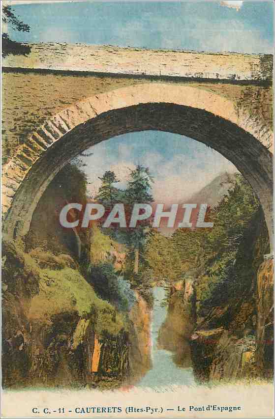 CPA Cauterets Htes Pyr Le Pont d'Espagne 