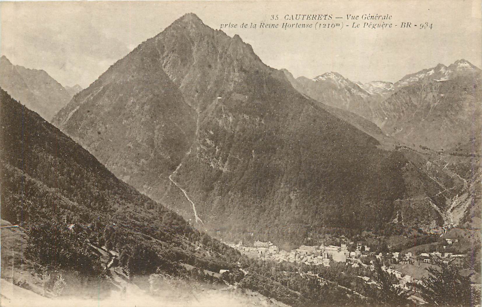 CPA Cauterets Vue generale prise de la Reine Horlense Le Peguere 