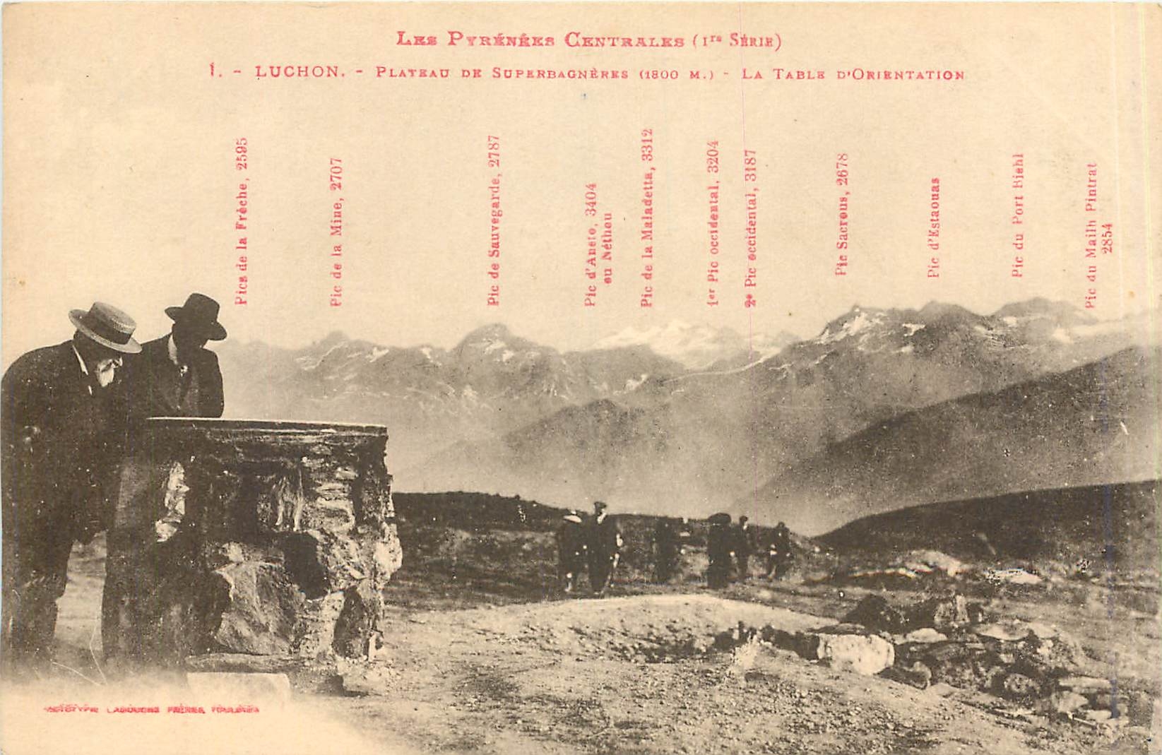 Luchon - Plateau de Superbagnères (1800 m.) - La Table d'Orientaion — Les Pyrénées Centrales (1ère Série) — Éditeur : A. Labourene Frères, Toulouse