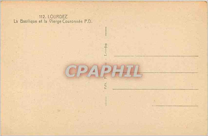 CPA Lourdes La Basilique et la Vierge Couronnee  — Verso