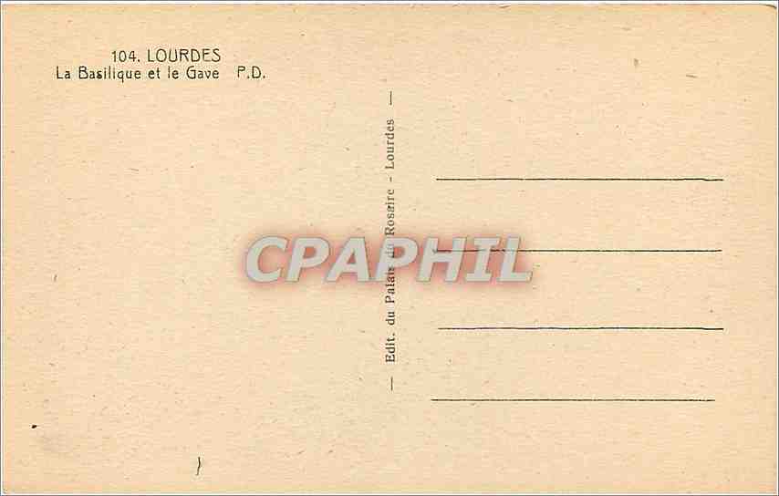 CPA Lourdes La Basilique et le Gave  — Verso