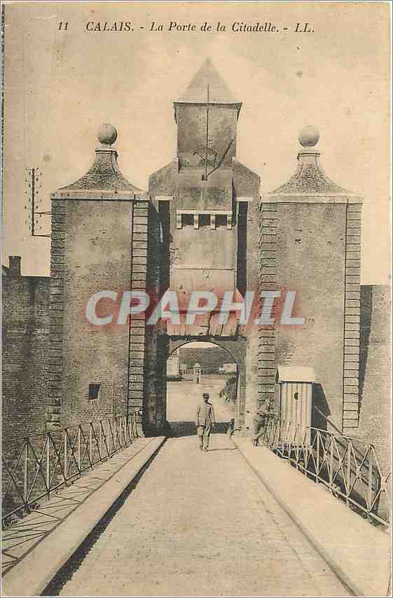 CPA Calais La Porte de la Citadelle 